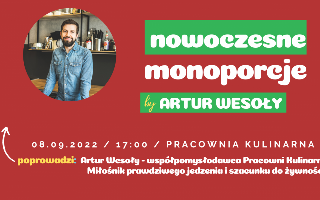 Nowoczesne desery i monoporcje by Artur Wesoły