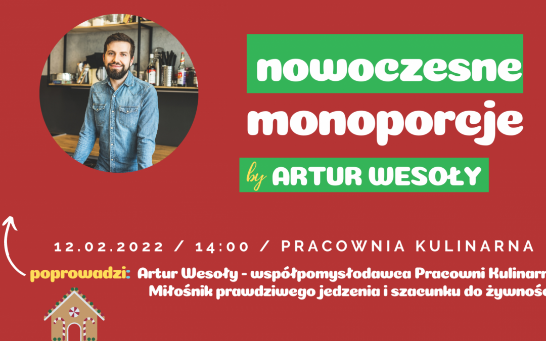 Nowoczesne desery i monoporcje by Artur Wesoły